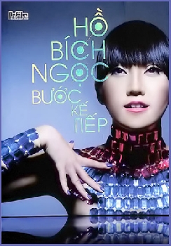 Hồ Bích Ngọc - Bước kế tiếp